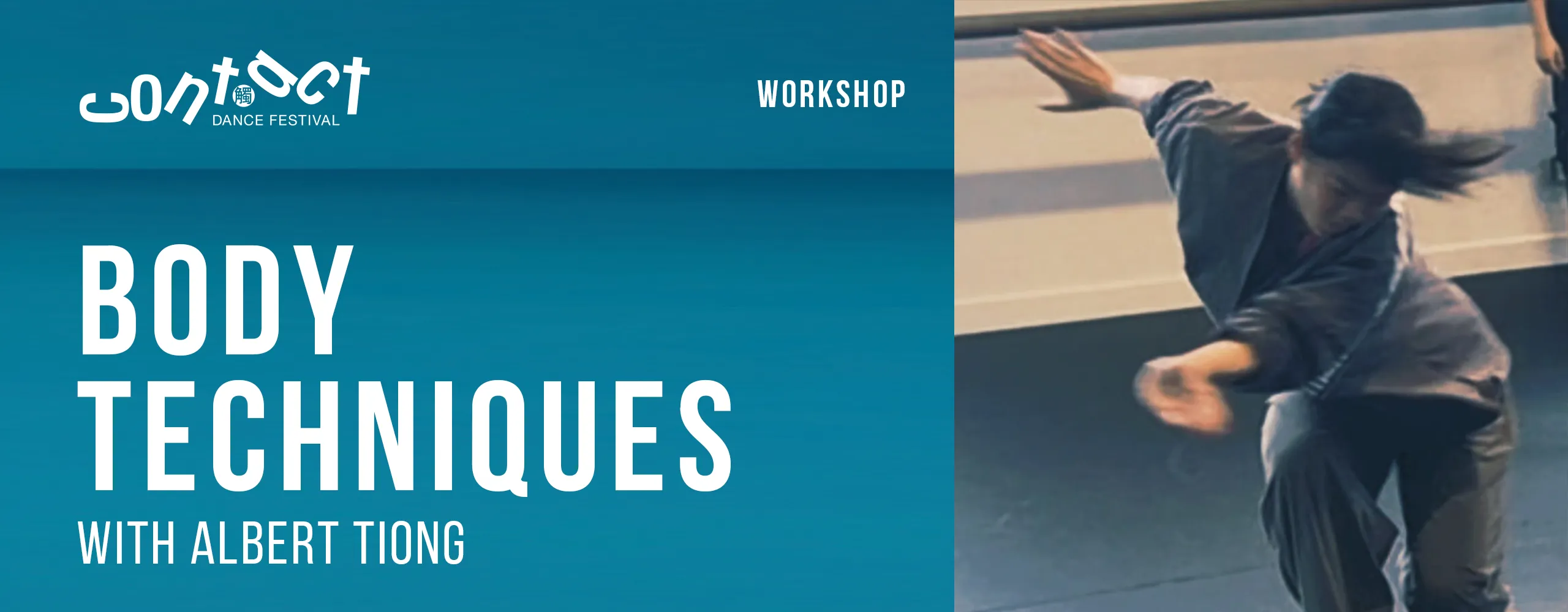 Body Techniques with Albert Tiong